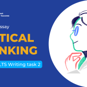 Critical Thinking Trong IELTS Writing Task 2 (Opinion Essay)