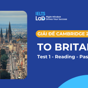 Giải đề Cambridge IELTS 20, Test 1, Reading Passage 2: To Britain
