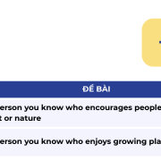 IELTS Speaking Part 2: Protect the Environment & Growing Plants
